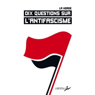 Dix questions sur l'antifascisme