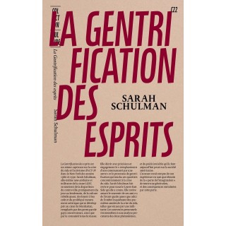 LA GENTRIFICATION DES ESPRITS : Témoin d'un imaginaire perdu