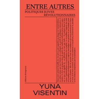 Entre autres : Politiques juives révolutionnaires