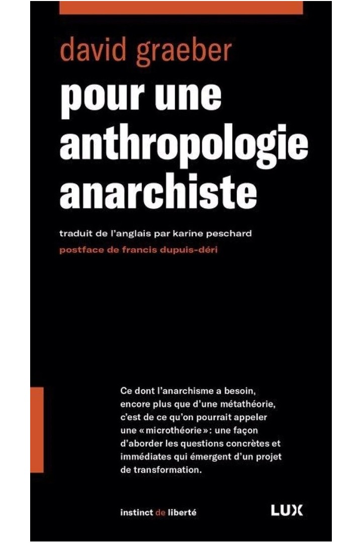Pour une anthropologie anarchiste