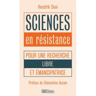 Sciences en résistance : Pour une recherche libre et émancipatrice