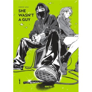 She Wasn't a Guy Tome 1