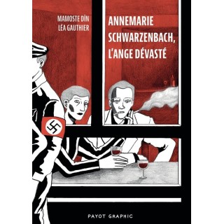 Annemarie Schwarzenbach, l'ange dévasté