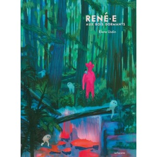 René.e aux bois dormants