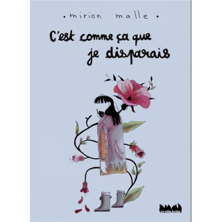 C'est comme ça que je disparais