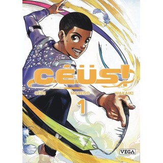 Céüs ! Tome 1