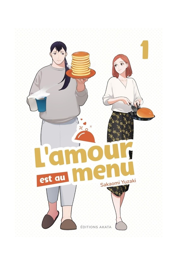L'amour est au menu Tome 1