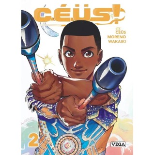 Céüs ! Tome 2