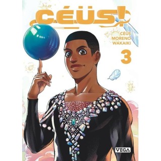 Céüs ! Tome 3