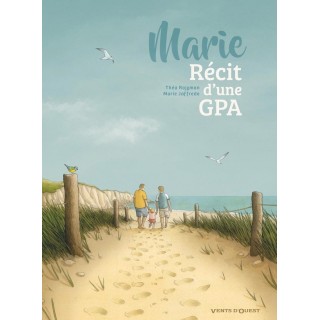 Marie, récit d'une GPA