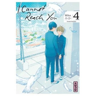 I cannot reach you Tome 4