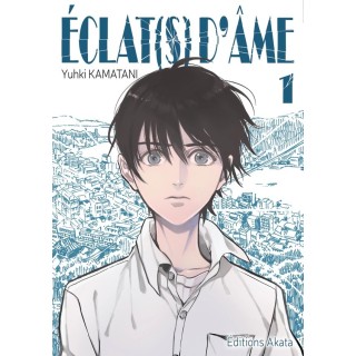 Éclat(s) d'âme Tome 1