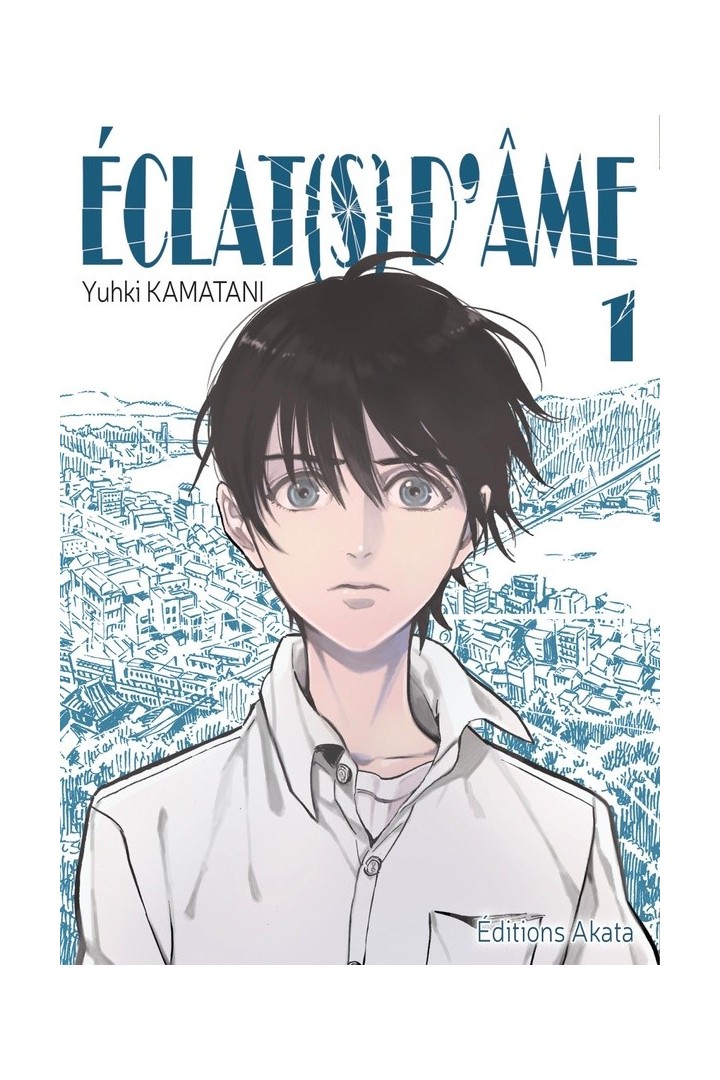 Éclat(s) d'âme Tome 1