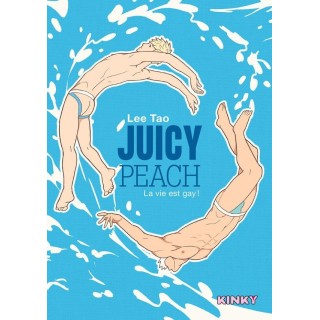 Juicy Peach : La vie est gay !