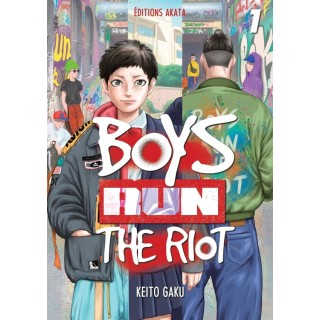 Boys run the riot Tome 1