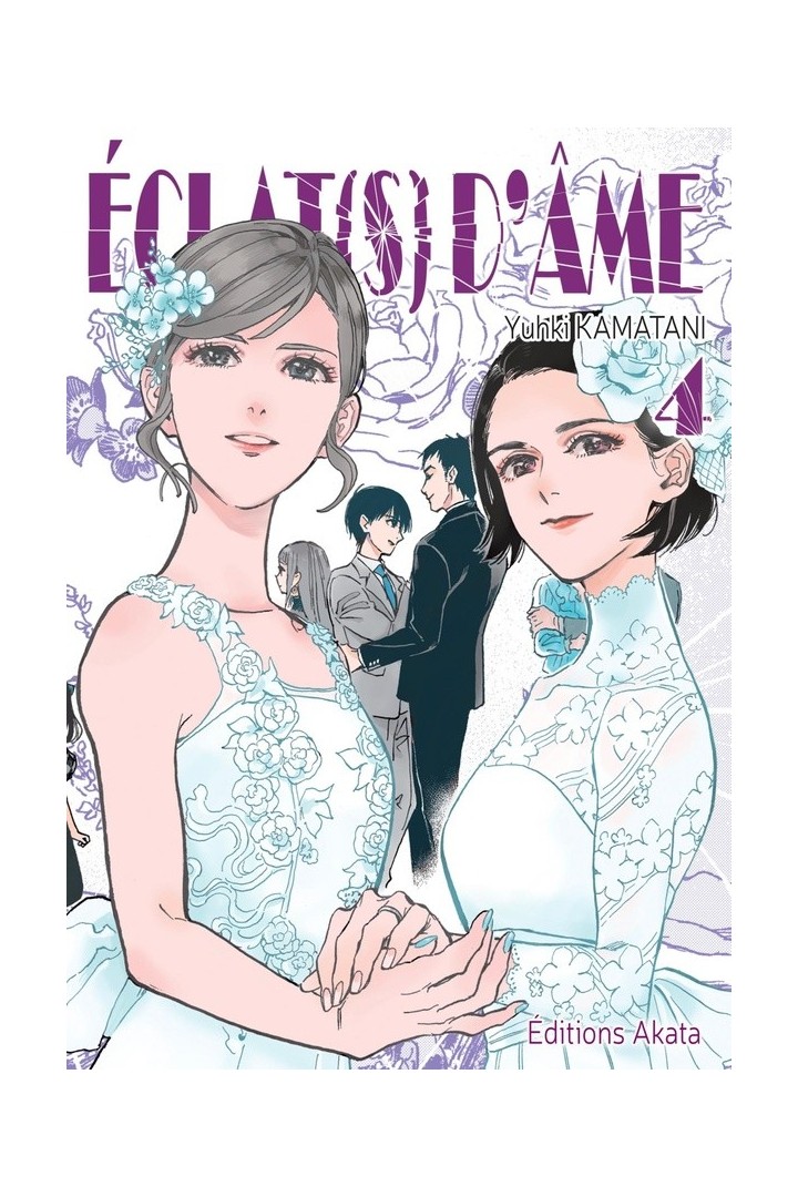Éclat(s) d'âme Tome 4