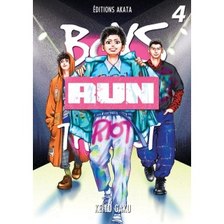 Boys run the riot Tome 4