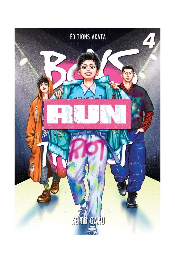 Boys run the riot Tome 4