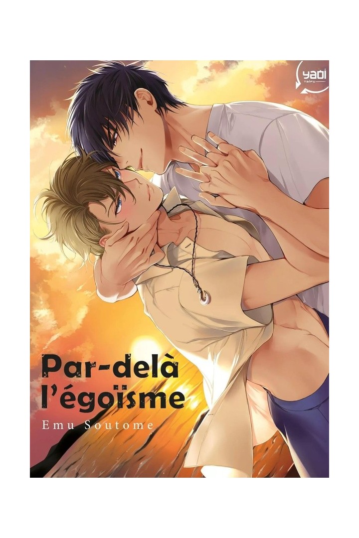 Par-delà l'égoïsme