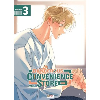 Dangerous convenience store Tome 3