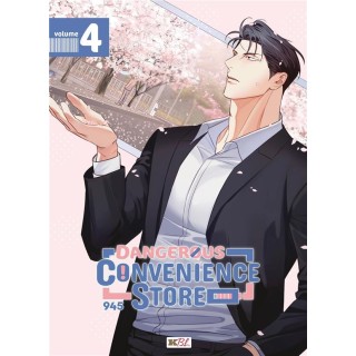 Dangerous convenience store Tome 4