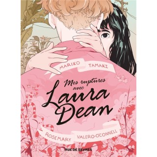 Mes ruptures avec Laura Dean