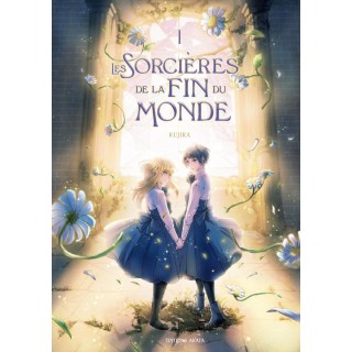 Les sorcières de la fin du monde Tome 1