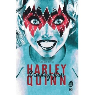 Harley Quinn : breaking glass