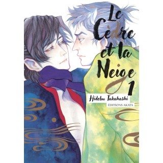 Le Cèdre et la Neige Tome 1