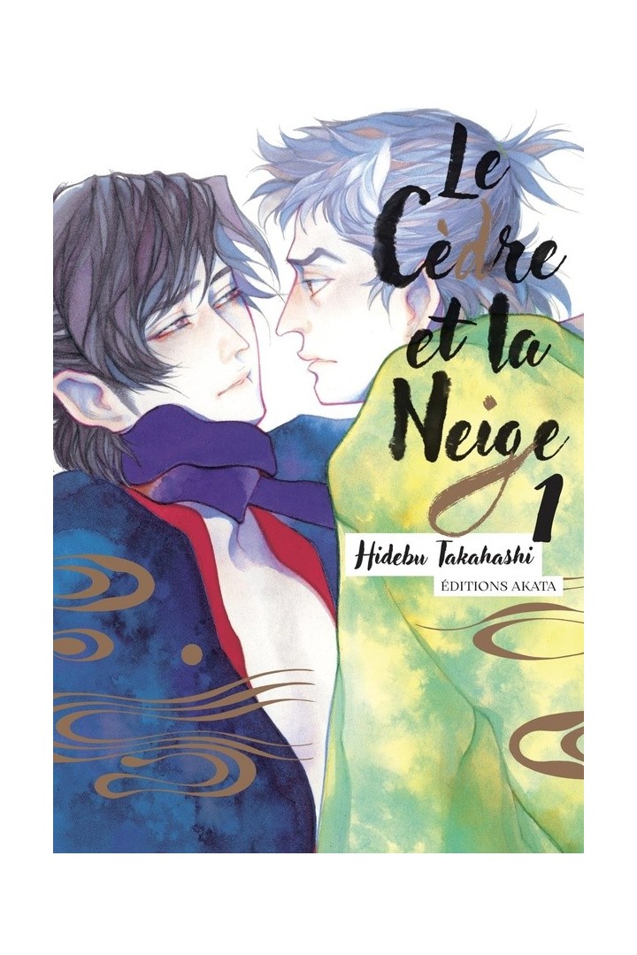 Le Cèdre et la Neige Tome 1