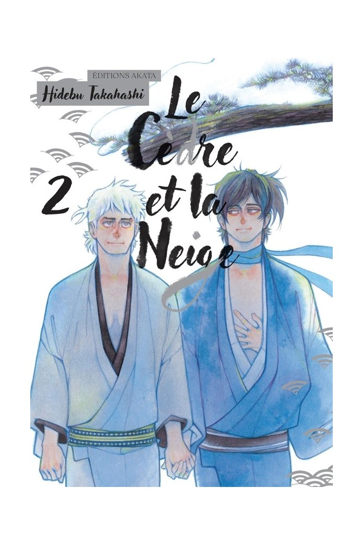 Le Cèdre et la Neige Tome 2