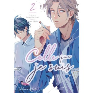 Celle que je suis Tome 2