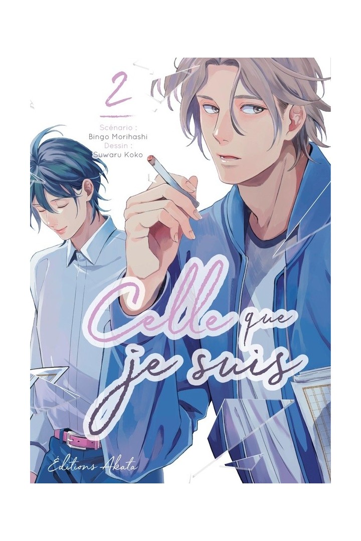 Celle que je suis Tome 2