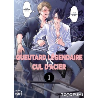 Queutard légendaire VS Cul d'acier Tome 1