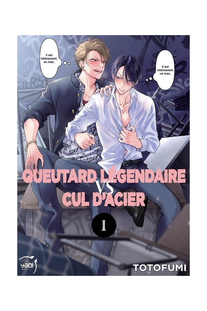 Queutard légendaire VS Cul d'acier Tome 1