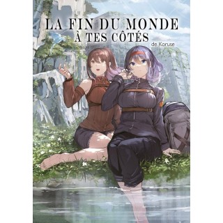 La fin du monde à tes côtés