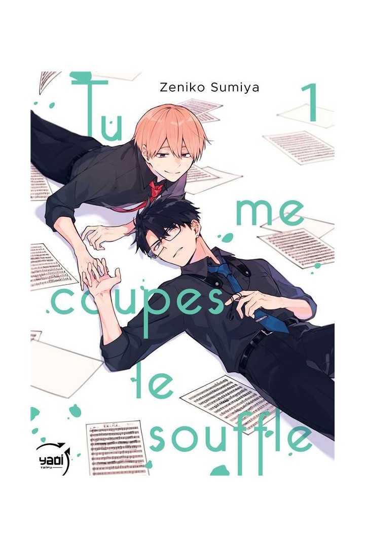 Tu me coupes le souffle Tome 1