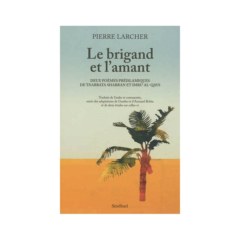 Le brigand et l'amant (éd trilingue français-allemand-arabe)