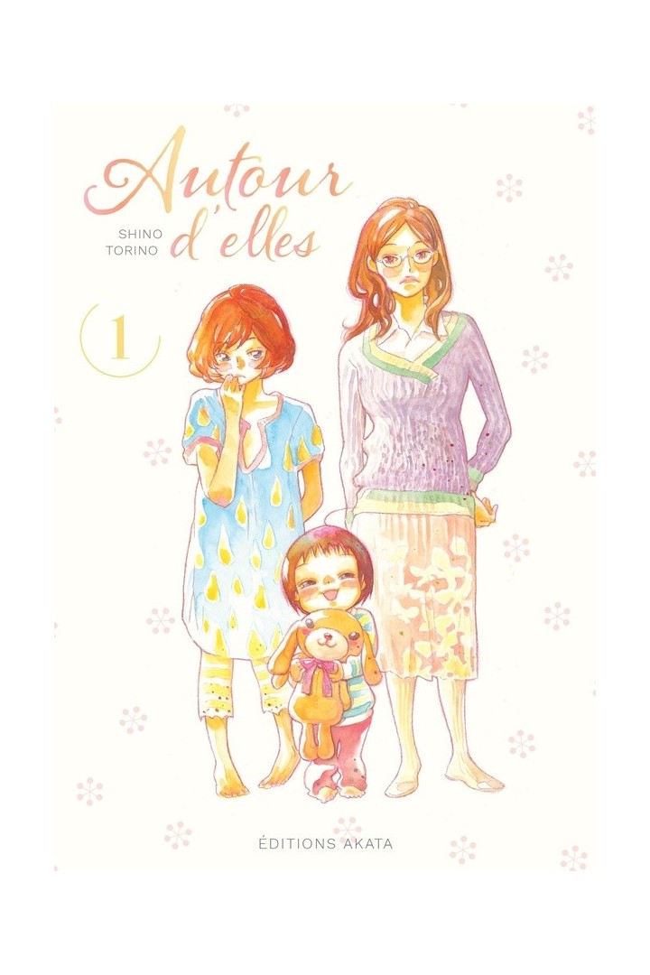 Autour d'elles Tome 1