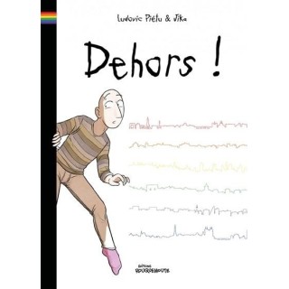 Dehors !
