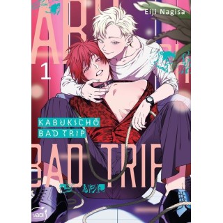 Kabukichô bad trip Tome 1