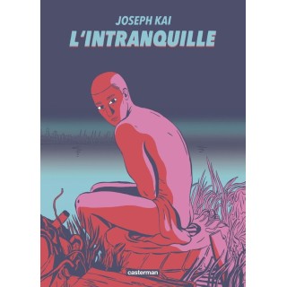 L'intranquille