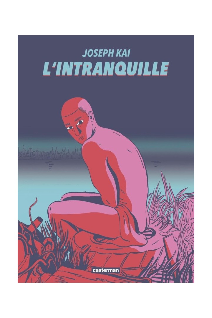 L'intranquille