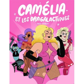 Camélia et les Dragalactiques