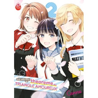 Introduction au théorème du triangle amoureux Tome 2