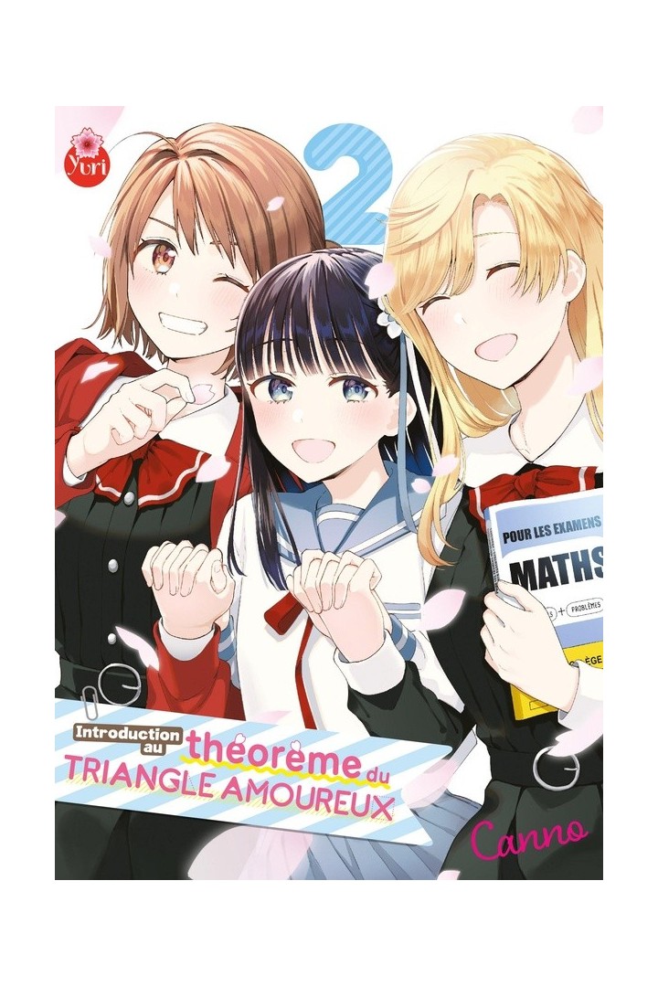Introduction au théorème du triangle amoureux Tome 2