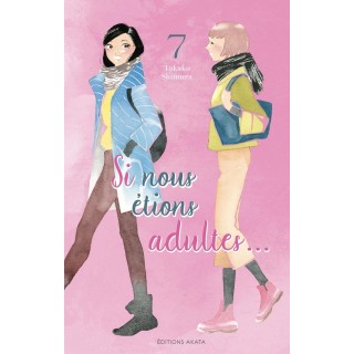 Si nous étions adultes Tome 7