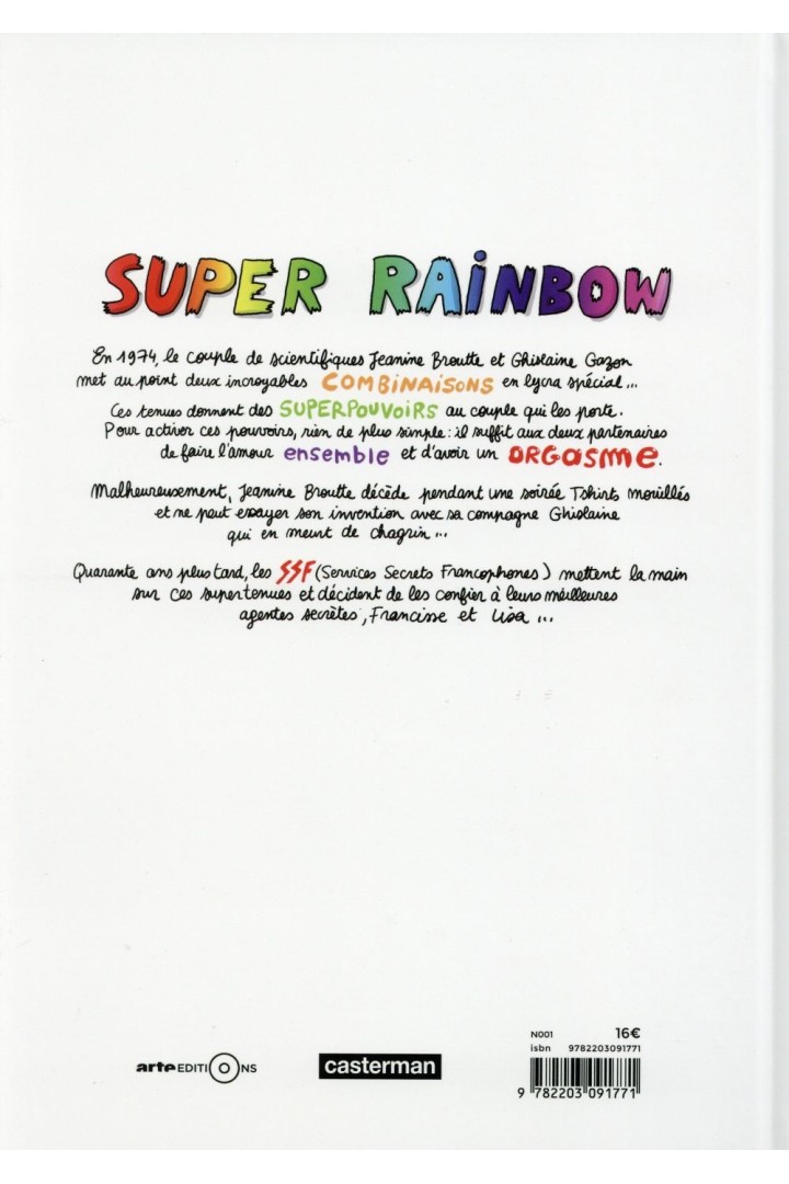 Super rainbow