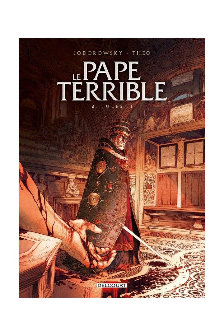 Le pape terrible Tome 2 : Jules II