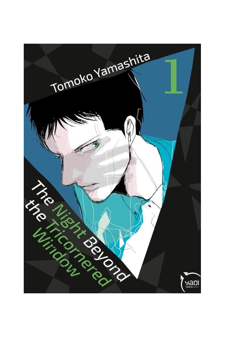 The night beyond the tricornered window Tome 1